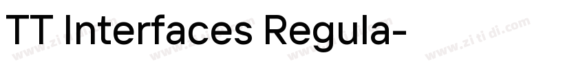 TT Interfaces Regula字体转换